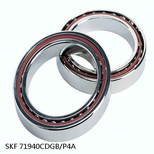 71940CDGB/P4A SKF Super Precision,Super Precision Bearings,Super Precision Angular Contact,71900 Series,15 Degree Contact Angle