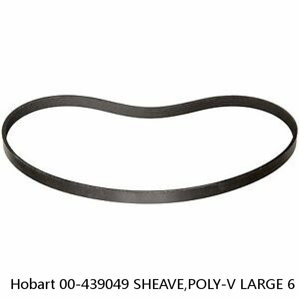 Hobart 00-439049 SHEAVE,POLY-V LARGE 6 GROOVE, Meat Slicer, 2612, Clean